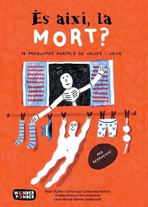ÉS AIXÍ LA MORT? | 9788412872743 | DUTHIE, ELLEN/JUAN CANTAVELLA, ANNA/ANTINORI, ANDREA | Llibreria L'Illa - Llibreria Online de Mollet - Comprar llibres online