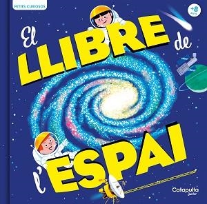 LLIBRE DE L'ESPAI, EL | 9788419987167 | BAUSSIER, SYLVIE/VISO, MICHEL