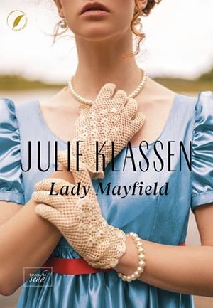 LADY MAYFIELD | 9788419386946 | KLASSEN, JULIE | Llibreria L'Illa - Llibreria Online de Mollet - Comprar llibres online