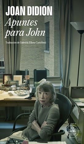 APUNTES PARA JOHN | 9788439745815 | DIDION, JOAN | Llibreria L'Illa - Llibreria Online de Mollet - Comprar llibres online