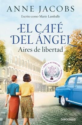 CAFÉ DEL ÁNGEL. AIRES DE LIBERTAD (CAFÉ DEL ÁNGEL 4) | 9788466379519 | JACOBS, ANNE | Llibreria L'Illa - Llibreria Online de Mollet - Comprar llibres online