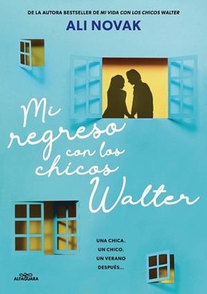 MI REGRESO CON LOS CHICOS WALTER | 9788410489233 | NOVAK, ALI | Llibreria L'Illa - Llibreria Online de Mollet - Comprar llibres online
