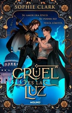 CRUEL ES LA LUZ | 9788427251694 | CLARK, SOPHIE | Llibreria L'Illa - Llibreria Online de Mollet - Comprar llibres online