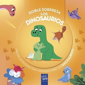 DOBLE SORPRESA. LOS DINOSAURIOS | 9788408299257 | YOYO | Llibreria L'Illa - Llibreria Online de Mollet - Comprar llibres online