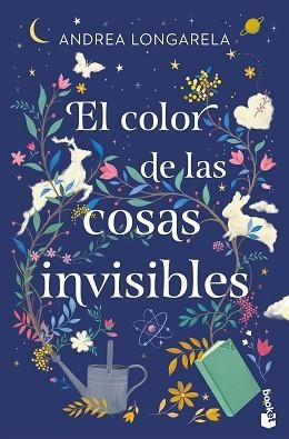 COLOR DE LAS COSAS INVISIBLES, EL | 9788408305996 | LONGARELA, ANDREA | Llibreria L'Illa - Llibreria Online de Mollet - Comprar llibres online