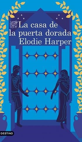 CASA DE LA PUERTA DORADA, LA | 9788423368082 | HARPER, ELODIE | Llibreria L'Illa - Llibreria Online de Mollet - Comprar llibres online