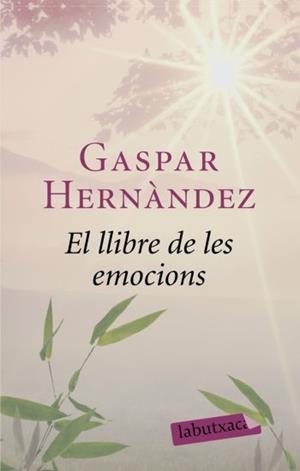 LLIBRE DE LES EMOCIONS, EL | 9788492549863 | HERNANDEZ, GASPAR | Llibreria L'Illa - Llibreria Online de Mollet - Comprar llibres online