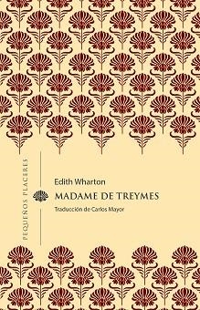 MADAME DE TREYMES | 9788412983722 | WHARTON, EDITH | Llibreria L'Illa - Llibreria Online de Mollet - Comprar llibres online