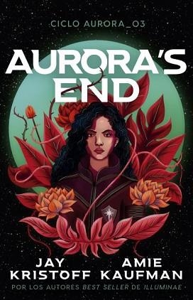AURORA'S END | 9788410085701 | KAUFMAN, AMIE/KRISTOFF, JAY | Llibreria L'Illa - Llibreria Online de Mollet - Comprar llibres online