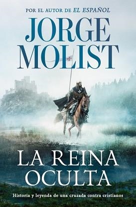 REINA OCULTA, LA | 9788466381475 | MOLIST, JORGE | Llibreria L'Illa - Llibreria Online de Mollet - Comprar llibres online