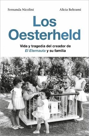 OESTERHELD, LOS | 9791387629137 | NICOLINI, FERNANDA/BELTRAMI, ALICIA | Llibreria L'Illa - Llibreria Online de Mollet - Comprar llibres online