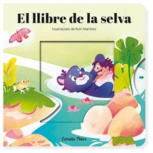 LLIBRE DE LA SELVA. CONTE AMB MECANISMES | 9788413899725 | SAMBA, GINA/MARTÍNEZ, RUTH | Llibreria L'Illa - Llibreria Online de Mollet - Comprar llibres online