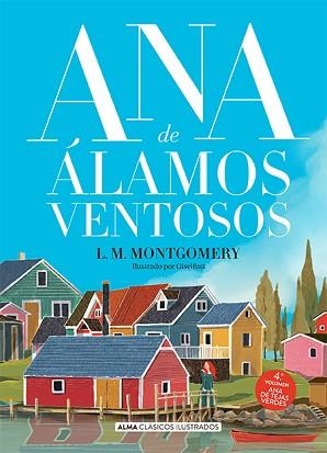 ANA DE ÁLAMOS VENTOSOS | 9788418933486 | MONTGOMERY, LUCY MAUD | Llibreria L'Illa - Llibreria Online de Mollet - Comprar llibres online