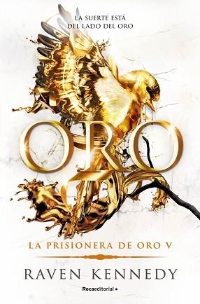 ORO | 9788410442924 | KENNEDY, RAVEN | Llibreria L'Illa - Llibreria Online de Mollet - Comprar llibres online