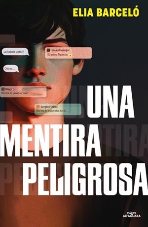 MENTIRA PELIGROSA, UNA | 9788410190900 | BARCELÓ, ELIA | Llibreria L'Illa - Llibreria Online de Mollet - Comprar llibres online