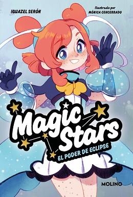 MAGIC STARS 4 - EL PODER DE ECLIPSE | 9788427248304 | SERÓN, IGUAZEL | Llibreria L'Illa - Llibreria Online de Mollet - Comprar llibres online