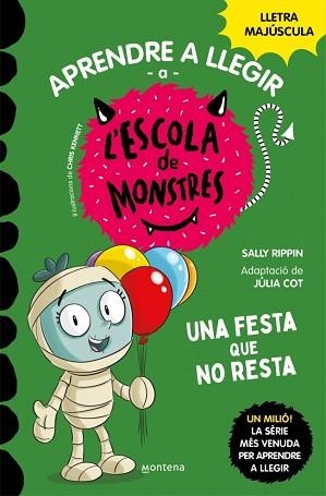 APRENDRE A LLEGIR A L'ESCOLA DE MONSTRES 20 - UNA FESTA QUE NO RESTA | 9788419746238 | RIPPIN, SALLY | Llibreria L'Illa - Llibreria Online de Mollet - Comprar llibres online