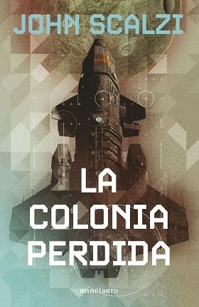 VIEJA GUARDIA Nº 03/06 LA COLONIA PERDIDA | 9788445013304 | SCALZI, JOHN