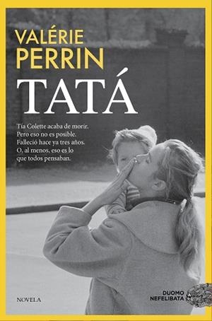 TATÁ | 9788410346536 | PERRIN, VALÉRIE | Llibreria L'Illa - Llibreria Online de Mollet - Comprar llibres online