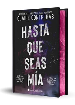 HASTA QUE SEAS MÍA | 9788410425316 | CONTRERAS, CLAIRE | Llibreria L'Illa - Llibreria Online de Mollet - Comprar llibres online