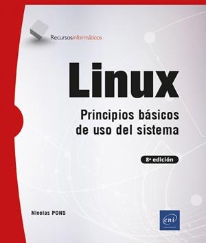 LINUX | 9782409039485 | PONS, NICOLAS | Llibreria L'Illa - Llibreria Online de Mollet - Comprar llibres online