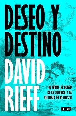 DESEO Y DESTINO | 9791387600150 | RIEFF, DAVID | Llibreria L'Illa - Llibreria Online de Mollet - Comprar llibres online