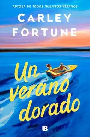 VERANO DORADO, UN | 9788466682312 | FORTUNE, CARLEY | Llibreria L'Illa - Llibreria Online de Mollet - Comprar llibres online
