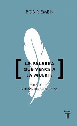 PALABRA QUE VENCE A LA MUERTE, LA | 9788430628094 | RIEMEN, ROB | Llibreria L'Illa - Llibreria Online de Mollet - Comprar llibres online