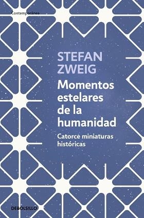 MOMENTOS ESTELARES DE LA HUMANIDAD | 9788466378963 | ZWEIG, STEFAN | Llibreria L'Illa - Llibreria Online de Mollet - Comprar llibres online