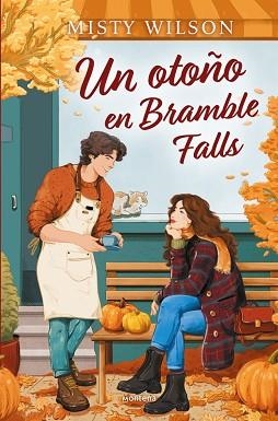OTOÑO EN BRAMBLE FALLS, UN | 9788419975973 | WILSON, MISTY | Llibreria L'Illa - Llibreria Online de Mollet - Comprar llibres online