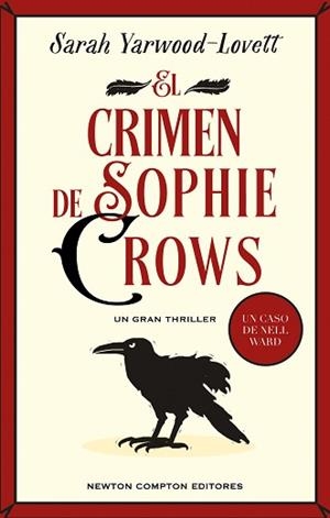 CRIMEN DE SOPHIE CROWS, EL | 9788419620842 | YARWOOD-LOVETT, SARAH | Llibreria L'Illa - Llibreria Online de Mollet - Comprar llibres online