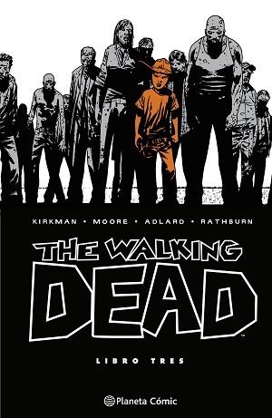 THE WALKING DEAD Nº 03/08 | 9788410471146 | KIRKMAN, ROBERT/ADLARD, CHARLIE | Llibreria L'Illa - Llibreria Online de Mollet - Comprar llibres online