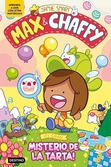 MAX & CHAFFY 2. ¡EL GRAN MISTERIO DE LA TARTA! | 9788408305323 | SMART, JAMIE | Llibreria L'Illa - Llibreria Online de Mollet - Comprar llibres online