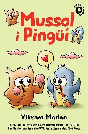 MUSSOL I PINGÜÍ | 9788484706885 | MADAM, VIKRAM | Llibreria L'Illa - Llibreria Online de Mollet - Comprar llibres online