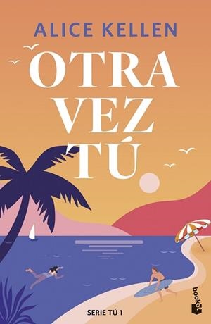 OTRA VEZ TÚ | 9788408308089 | KELLEN, ALICE | Llibreria L'Illa - Llibreria Online de Mollet - Comprar llibres online