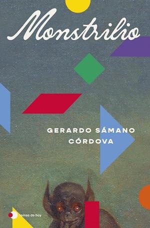 MONSTRILIO | 9788410293960 | SÁMANO CÓRDOVA, GERARDO | Llibreria L'Illa - Llibreria Online de Mollet - Comprar llibres online