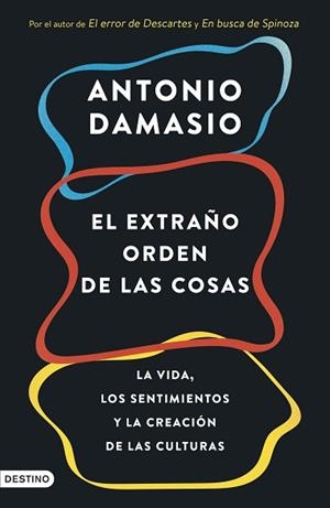 EXTRAÑO ORDEN DE LAS COSAS, EL | 9788423368587 | DAMASIO, ANTONIO | Llibreria L'Illa - Llibreria Online de Mollet - Comprar llibres online