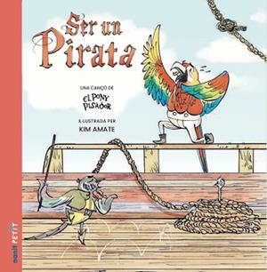 SER UN PIRATA | 9788410478053 | EL PONY PISADOR | Llibreria L'Illa - Llibreria Online de Mollet - Comprar llibres online