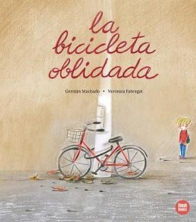 BICICLETA OBLIDADA, LA | 9791387594077 | MACHADO, GERMÁN | Llibreria L'Illa - Llibreria Online de Mollet - Comprar llibres online