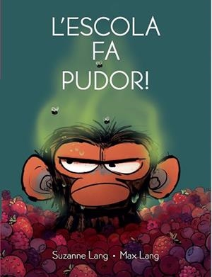 ESCOLA FA PUDOR, L' | 9788418696534 | LANG, SUZANNE | Llibreria L'Illa - Llibreria Online de Mollet - Comprar llibres online