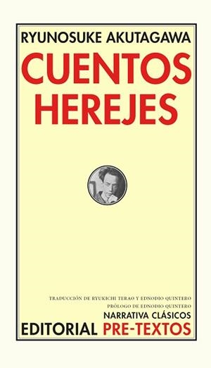 CUENTOS HEREJES | 9788410309623 | AKUTAGAWA, RYUNOSUKE | Llibreria L'Illa - Llibreria Online de Mollet - Comprar llibres online