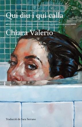 QUI DIU I QUI CALLA | 9788417353674 | VALERIO, CHIARA | Llibreria L'Illa - Llibreria Online de Mollet - Comprar llibres online