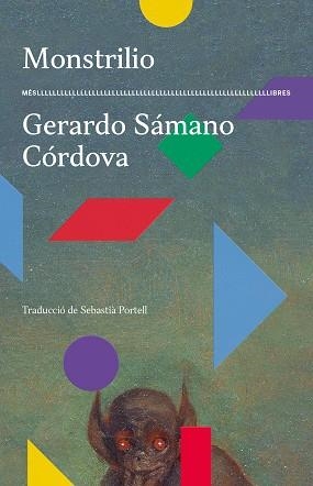 MONSTRILIO | 9788417353698 | SAMAN CORDOVA, GERARDO | Llibreria L'Illa - Llibreria Online de Mollet - Comprar llibres online