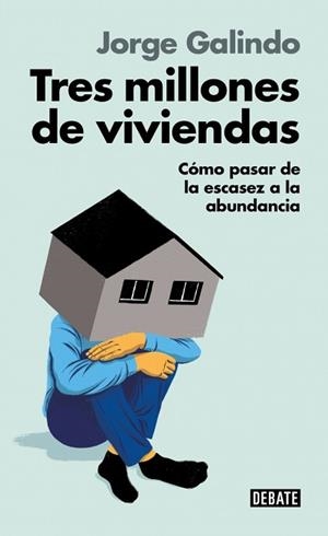 TRES MILLONES DE VIVIENDAS | 9791387600211 | GALINDO, JORGE | Llibreria L'Illa - Llibreria Online de Mollet - Comprar llibres online