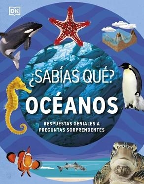 SABÍAS QUÉ? OCÉANOS | 9780241775301 | DK | Llibreria L'Illa - Llibreria Online de Mollet - Comprar llibres online