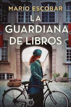 GUARDIANA DE LIBROS, LA | 9788466676823 | ESCOBAR, MARIO