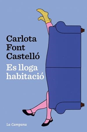 ES LLOGA HABITACIÓ | 9788419836762 | FONT CASTELLÓ, CARLOTA | Llibreria L'Illa - Llibreria Online de Mollet - Comprar llibres online