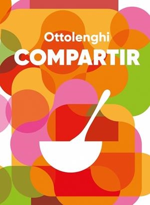 COMPARTIR | 9788410340428 | OTTOLENGHI, YOTAM | Llibreria L'Illa - Llibreria Online de Mollet - Comprar llibres online
