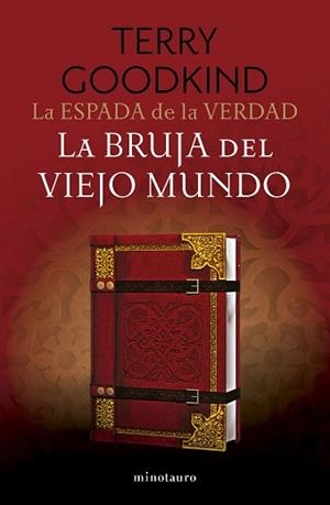 ESPADA DE LA VERDAD Nº 10/17 LA BRUJA DEL VIEJO MUNDO | 9788445017449 | GOODKIND, TERRY | Llibreria L'Illa - Llibreria Online de Mollet - Comprar llibres online