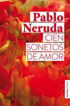 CIEN SONETOS DE AMOR | 9788432248849 | NERUDA, PABLO | Llibreria L'Illa - Llibreria Online de Mollet - Comprar llibres online